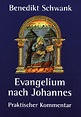 Evangelium nach Johannes | EOS Editions
