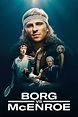 Borg vs McEnroe (2017) | The Poster Database (TPDb)