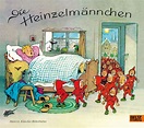 Die Heinzelmännchen - - Fritz Baumgarten, August Kopisch | BELTZ