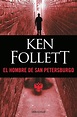 El Hombre de San Petersburgo / The Man from St. Petersburg : Follett ...