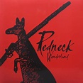 Redneck Wonderland (Vinyl) - JB Hi-Fi NZ