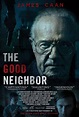 The Good Neighbor | Film, Trailer, Kritik