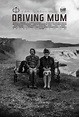 Driving Mum | Rotten Tomatoes