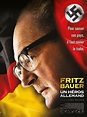 Fritz Bauer, un héros allemand - Film 2015 - AlloCiné