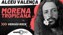 Alceu Valença -- MORENA TROPICANA - AO VIVO |Versão Irada | - YouTube