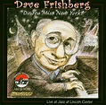David "Dave" Frishberg: Do You Miss New York - Live (CD) – jpc