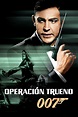 James Bond 007 - Feuerball toda la pelicula completa en español