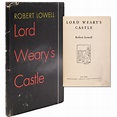Lord Weary’s Castle - Robert Lowell - Later printing, with code d. 6 ...