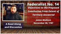 Federalist No. 14 - Read Along and Discussion - YouTube