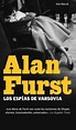 Los espías de Varsovia - Alan Furst | PlanetadeLibros