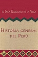 Historia general del Perú de el Inca Garcilaso de la Vega en PDF, MOBI ...