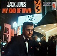 Jack Jones - My Kind Of Town | Releases | Discogs