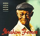 IBRAHIM FERRER - Buena Vista Social Club Presents Ibrahim Ferrer ...