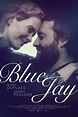Blue Jay Movie Review & Film Summary (2016) | Roger Ebert