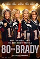 80 for Brady : Extra Large Movie Poster Image - IMP Awards
