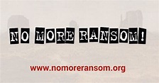 ‘No More Ransom’ Program Grows: Initiative Helps Global Organizations ...