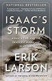 Isaac's Storm: A Man, a Time, and the Deadliest Hurricane in History by ...