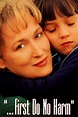...First Do No Harm (TV Movie 1997) - IMDb