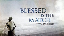 Watch Blessed Is the Match (2009) Full Movie Online - Plex