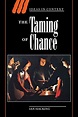 Buy The Taming of Chance: 17 (Ideas in Context, Series Number 17) Book ...