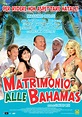 Matrimonio alle Bahamas - Film (2007) - MYmovies.it