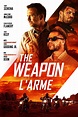 The Weapon (Film, 2023) — CinéSérie