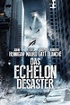 Das Echelon Desaster | kino&co