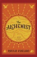 The Alchemist, 1988 - A Novel by Paulo Coelho