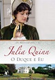 ( Resenha ) O Duque e Eu - Livro 1 da Série Os Bridgertons de Julia ...