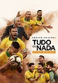 Assistir Tudo ou Nada: Seleção Brasileira - séries online