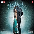 ‎Aashiqui 2 (Original Motion Picture Soundtrack) - Album by Mithoon ...