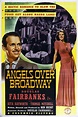 Movie Poster »Angels Over Broadway« on CAFMP