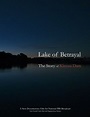 Lake of Betrayal: The Story of Kinzua Dam (2016) | ČSFD.cz
