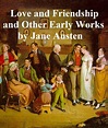 Love and friendship and other early works by Jane Austen, Paperback ...