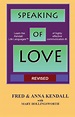 Speaking of Love: 7 Life Languages of Highly Effective Communication by ...