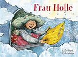Frau Holle - Eulenspiegel Kinderbuchverlag - Eulenspiegel Verlagsgruppe