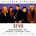 Styx – Extended Versions: The Encore Collection (CD) - Discogs