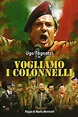 ‎We Want the Colonels (1973) directed by Mario Monicelli • Reviews ...