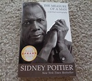 The Measure of a Man A Spiritual Autobiography by Sidney Poitier ...