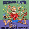Radiant Monkey, Richard Lloyd | CD (album) | Muziek | bol