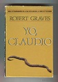 yo, claudio (robert graves) 1979. - Comprar Libros de novela histórica ...