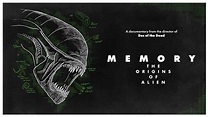 Memory: The Origins of Alien - Official Trailer - YouTube