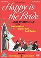 Happy Is the Bride - Película 1958 - Cine.com