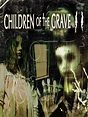 Children of the Grave 2 (2012) - Rotten Tomatoes