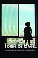[HD] 720p Torre de Babel 2007 Película Completa Online En Español