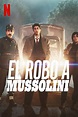 Ver El robo a Mussolini (2022) Online Latino HD - Pelisplus