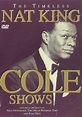 The Nat King Cole Show (TV Series 1956–1957) - IMDb