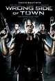 Wrong Side of Town (2010) | FilmTV.it