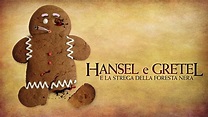 Hansel & Gretel e la Strega della Foresta Nera | Trailer Ufficiale ...