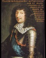 Altesses : Claude de Lorraine-Guise, duc de Chevreuse, vers 1640